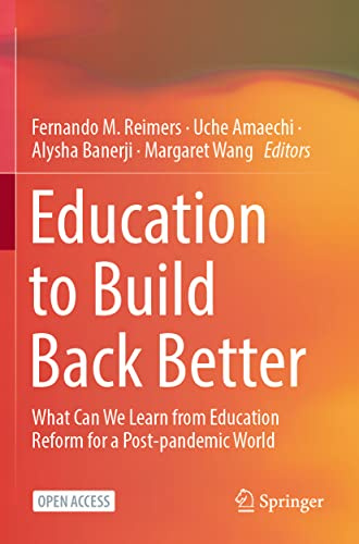 Education to Build Back Better: What Can We Learn from Education Reform for a Post-pandemic World