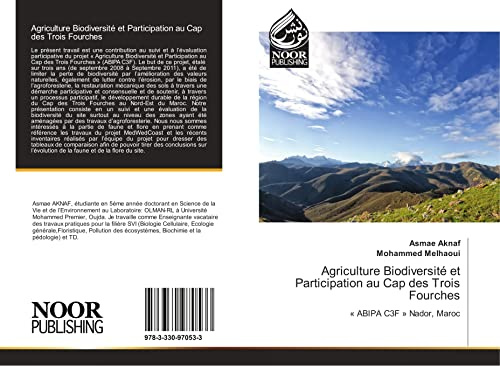 Agriculture Biodiversité et Participation au Cap des Trois Fourches: « ABIPA C3F » Nador, Maroc