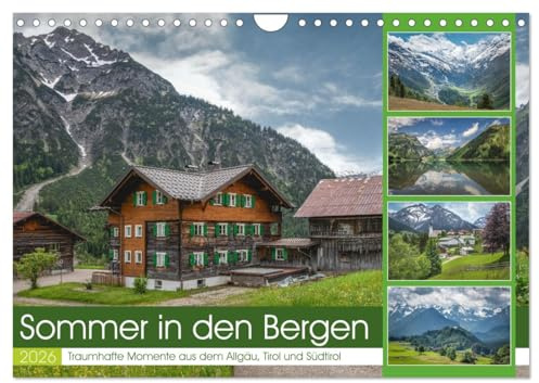 Sommer in den Bergen (Wandkalender 2026 DIN A4 quer), CALVENDO Monatskalender: Tauchen Sie Monat für Monat in faszinierende Landschaften ein, die die ... der Alpenregionen einfangen. (CALVENDO Orte)