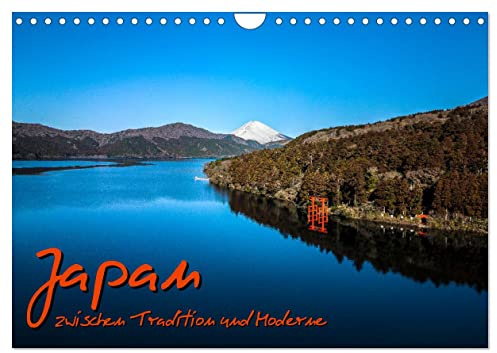 Japan - zwischen Tradition und Moderne (Wandkalender 2026 DIN A4 quer), CALVENDO Monatskalender: Exklusiver Japan-Foto-Monatskalender (CALVENDO Orte)