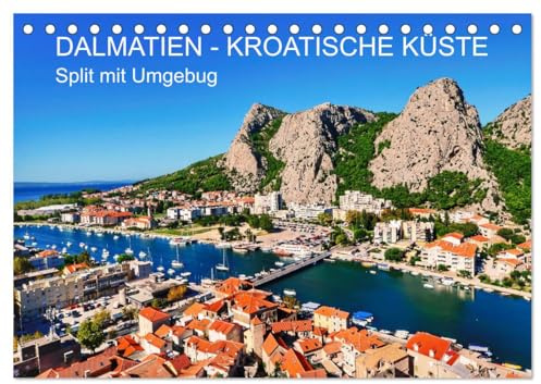 DALMATIEN - KROATISCHE KÜSTE - Split mit Umgebung (Tischkalender 2026 DIN A5 quer), CALVENDO Monatskalender: Top-Strände und die vielen Inseln wurde ... Reiseziele in Europa. (CALVENDO Orte)
