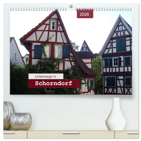 Unterwegs in Schorndorf (hochwertiger Premium Wandkalender 2026 DIN A2 quer), Kunstdruck in Hochglanz: Ein Bummel durch die DAIMLER-Stadt (CALVENDO Orte)