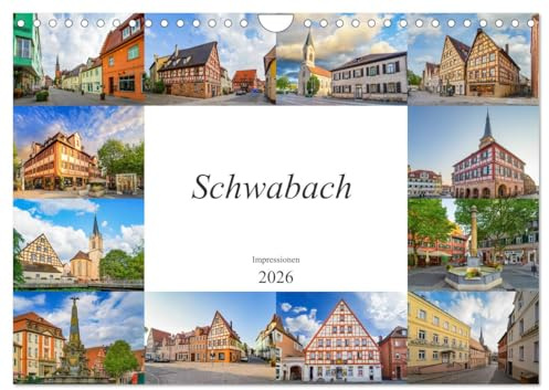 Schwabach Impressionen (Wandkalender 2026 DIN A4 quer), CALVENDO Monatskalender: Zwölf zauberhaft schöne Aufnahmen der Stadt Schwabach (CALVENDO Orte)