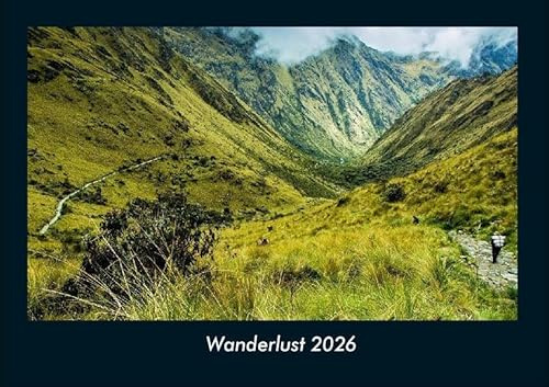 Wanderlust 2026 Fotokalender DIN A4: Monatskalender mit Bild-Motiven aus Fauna und Flora, Natur, Blumen und Pflanzen