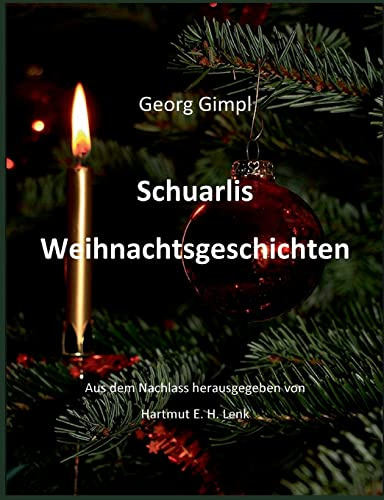 Schuarlis Weihnachtsgeschichten