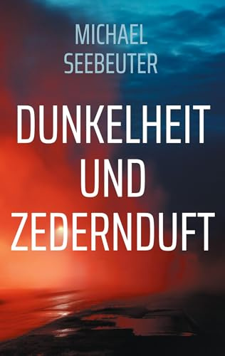 Dunkelheit und Zedernduft