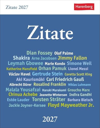 Zitate Tagesabreißkalender 2027: Kalender zum Aufstellen mit Zitaten und Kurzbiografien berühmter Persönlichkeiten. Tages-Tischkalender 2027 mit klugen Lebenssprüchen