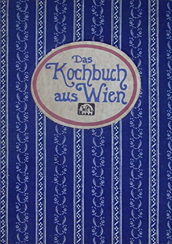 Das Kochbuch aus Wien
