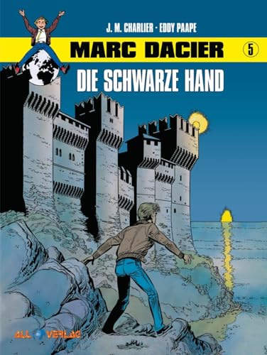 Marc Dacier 5: Die schwarze Hand