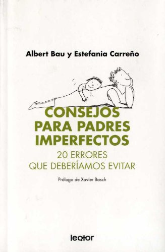 CONSEJOS PARA PADRES IMPERFECTOS (EXPERTOS)