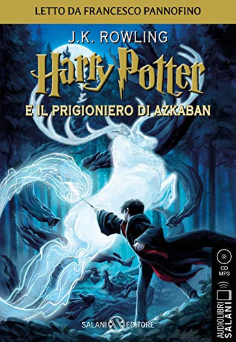 Harry Potter e il prigioniero di Azkaban letto da Francesco Pannofino. Audiolibro. CD Audio formato MP3 (Audiolibri)