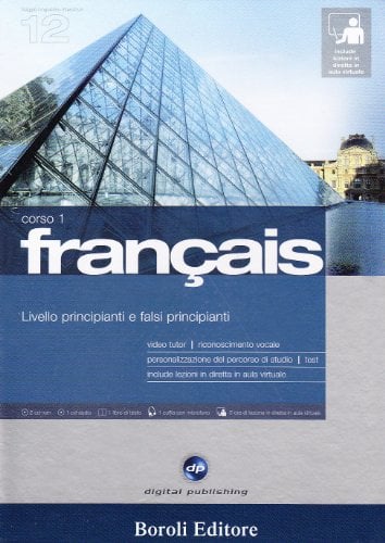 Français. Livello principianti e falsi principianti. Corso 1. CD Audio e 2 CD-ROM. Con gadget