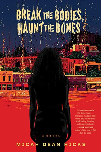 Break The Bodies, Haunt The Bones: A Gripping Adult Dark Fantasy Where Ghosts Possess a Haunted Family