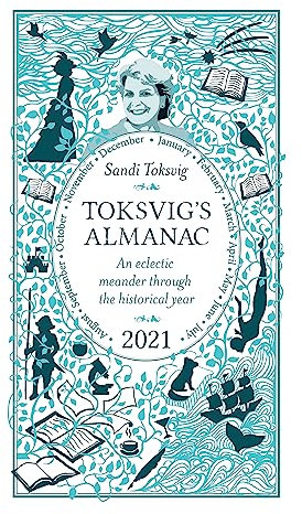 Toksvig's Almanac 2021: An Eclectic Meander Through the Historical Year