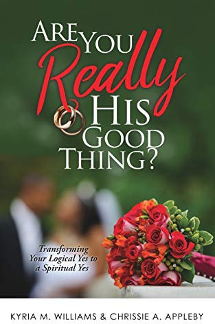 Are You REALLY His Good Thing?