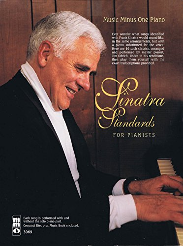 SINATRA STANDARDS FOR PIANISTS (Music Minus One): Music Minus One Piano