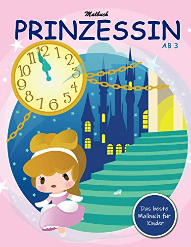 Malbuch Prinzessin AB 3: Prinzessin Zauberfee Märchen Malbuch kinder AB 3-5 (coloring book for kids, Band 15)