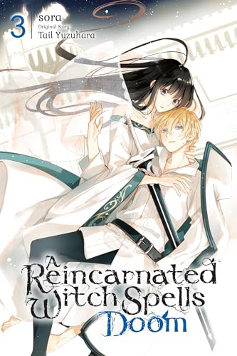 A Reincarnated Witch Spells Doom, Vol. 3
