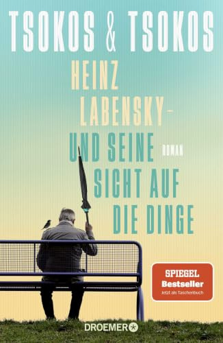 Heinz Labensky - und seine Sicht auf die Dinge: Roman | SPIEGEL Bestseller