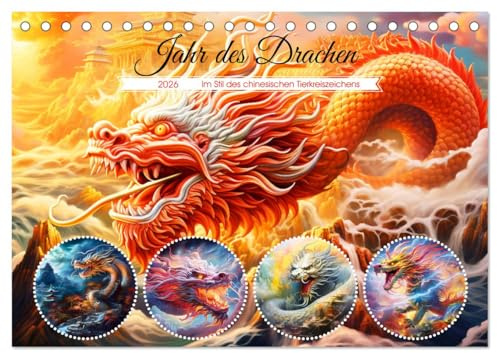 Jahr des Drachen - Im Stil des chinesischen Tierkreiszeichens (Tischkalender 2026 DIN A5 quer), CALVENDO Monatskalender: Drachenkalender zum Jahr des ... Tierkreiszeichen (CALVENDO Kunst)
