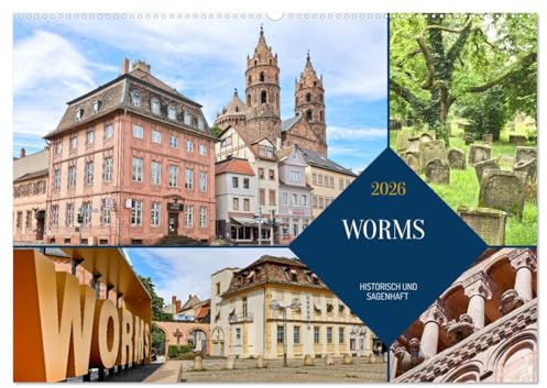 Worms - historisch und sagenhaft (Wandkalender 2026 DIN A2 quer), CALVENDO Monatskalender: Worms ist bekannt als Nibelungenstadt mit prächtigem Kaiserdom und reichem historischen Erbe. (CALVENDO Orte)