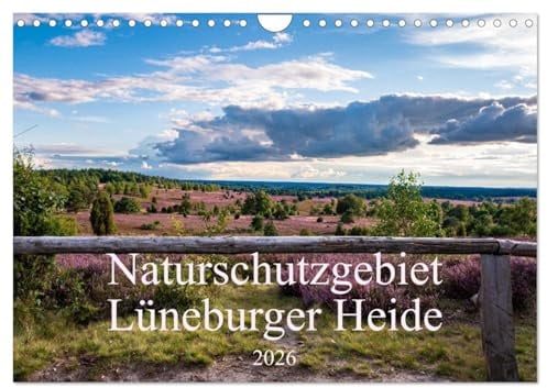 Naturschutzgebiet Lüneburger Heide (Wandkalender 2026 DIN A4 quer), CALVENDO Monatskalender: Wandern in der traumhaften Heidelandschaft rund um den Wilseder Berg (CALVENDO Natur)
