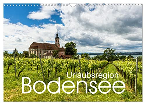 Urlaubsregion Bodensee (Wandkalender 2026 DIN A3 quer), CALVENDO Monatskalender: Ein fotografischer Streifzug entlang des Bodensees in Deutschland und der Schweiz. (CALVENDO Natur)