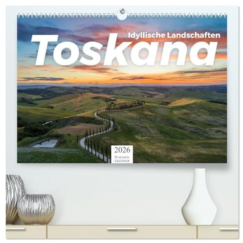 Toskana - idyllische Landschaft (hochwertiger Premium Wandkalender 2026 DIN A2 quer), Kunstdruck in Hochglanz: Entdecken Sie die wundervolle Landschaft der Toskana. (CALVENDO Orte)