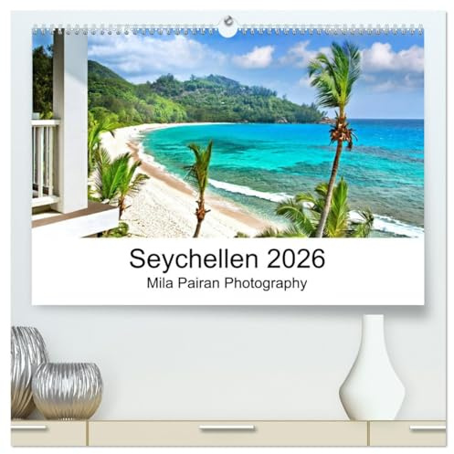 Seychellen Paradies 2026 (hochwertiger Premium Wandkalender 2026 DIN A2 quer), Kunstdruck in Hochglanz: Monatskalender für Seychellen,Natur und Abenteuer Liebhaber (CALVENDO Natur)