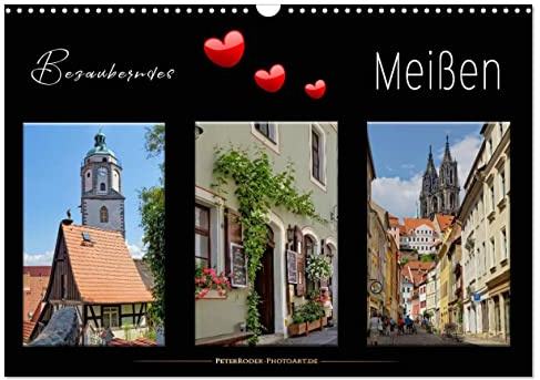 Bezauberndes Meißen (Wandkalender 2026 DIN A3 quer), CALVENDO Monatskalender: Meißen, zauberhafte Stadt an der Elbe. (CALVENDO Orte)