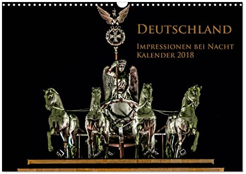 Deutschland Impressionen bei Nacht (Wandkalender 2026 DIN A3 quer), CALVENDO Monatskalender: Bekannte Wahrzeichen von Deutschland bei Nacht (CALVENDO Orte)