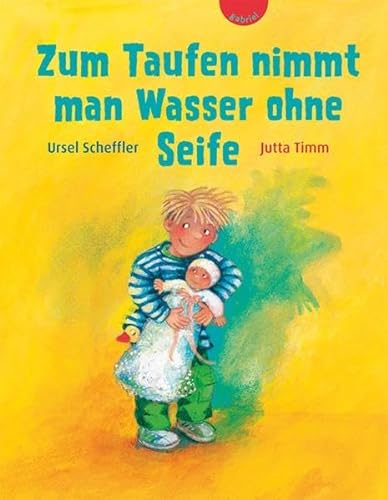 Zum Taufen nimmt man Wasser ohne Seife