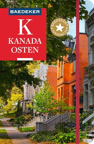 Baedeker Reiseführer Kanada Osten: mit praktischer Karte EASY ZIP