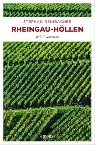 Rheingau-Höllen: Kriminalroman (Phantombildzeichnerin Elisa Lowe)