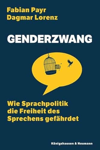 Genderzwang: Wie Sprachpolitik die Freiheit des Sprechens gefährdet
