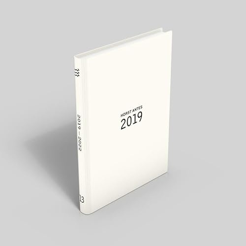 Horst Antes Werkverzeichnis der Gemälde / Werkverzeichnis der Gemälde von Horst Antes: Band 13, 2019 - 2022