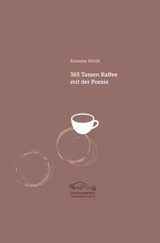 365 Tassen Kaffee mit der Poesie