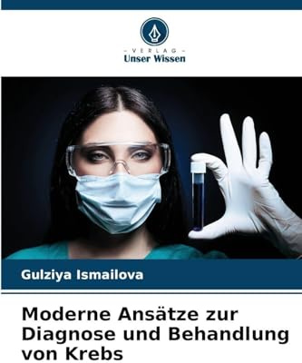 Moderne Ansätze zur Diagnose und Behandlung von Krebs