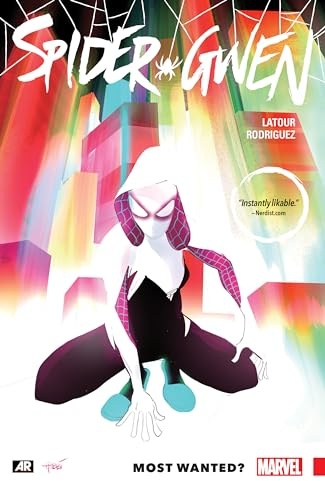 Spider-Gwen Vol. 0: Most Wanted?