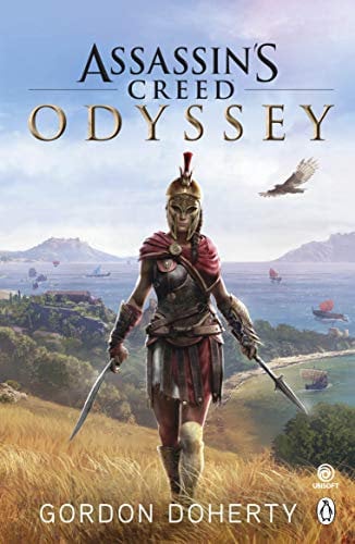 Assassin’s Creed Odyssey: The official novel of the highly anticipated new game (Assassin's Creed, 10, Band 10)