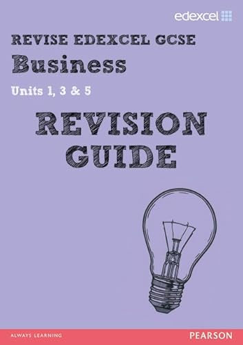 REVISE Edexcel GCSE Business Revision Guide (REVISE Edexcel GCSE Business09)