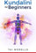 Kundalini for Beginners