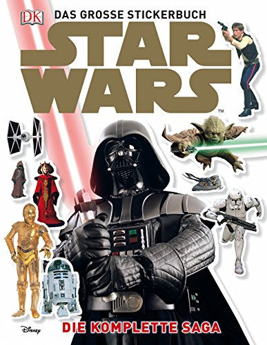 Star Wars™ Das große Stickerbuch: Die komplette Saga