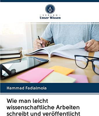Wie man leicht wissenschaftliche Arbeiten schreibt und veröffentlicht
