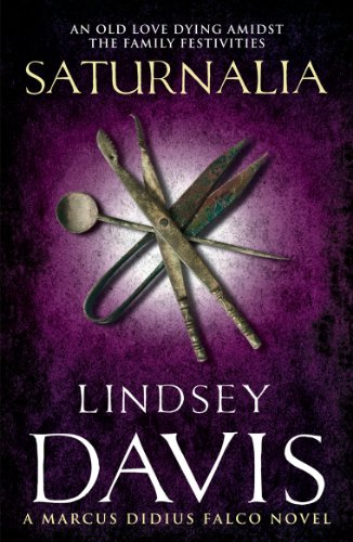 Saturnalia: A Marcus Didius Falco Novel