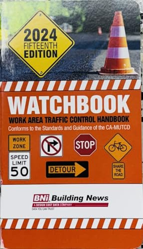 WATCHBOOK: Work Area Traffic Control Handbook 2024 Edition
