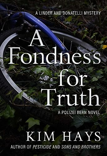 A Fondness for Truth: 3 (A Linder and Donatelli Mystery)