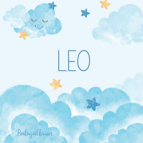 Leo Babyalbum: Babybuch zum Eintragen, Ausfüllen und Gestalten