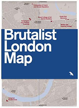Brutalist London Map: Guide to Brutalist Architecture in London - 2nd Edition (Blue Crow Media Architecture Maps)