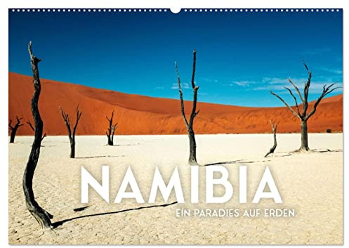 Namibia - Ein Paradies auf Erden. (Wandkalender 2026 DIN A2 quer), CALVENDO Monatskalender: Der Weg ist das Ziel. (CALVENDO Orte)